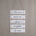 Wooden Hanging Home Sign – This home runs on love, laughter & care